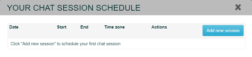 the chat session schedule screen. No scheduled chats. There is a button called 'Add new session'. 