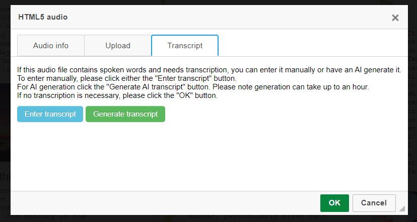 The Upload audio screen showing the 'transcript' tab in the iPoster Editor. There is an Enter Transcript button and a 'Generate AI Transcript' button. The message on the screen advises that a transcriptions can be added by clicking on the Enter Transcript' button. Or by clicking on the Generate AI Transcript button. 