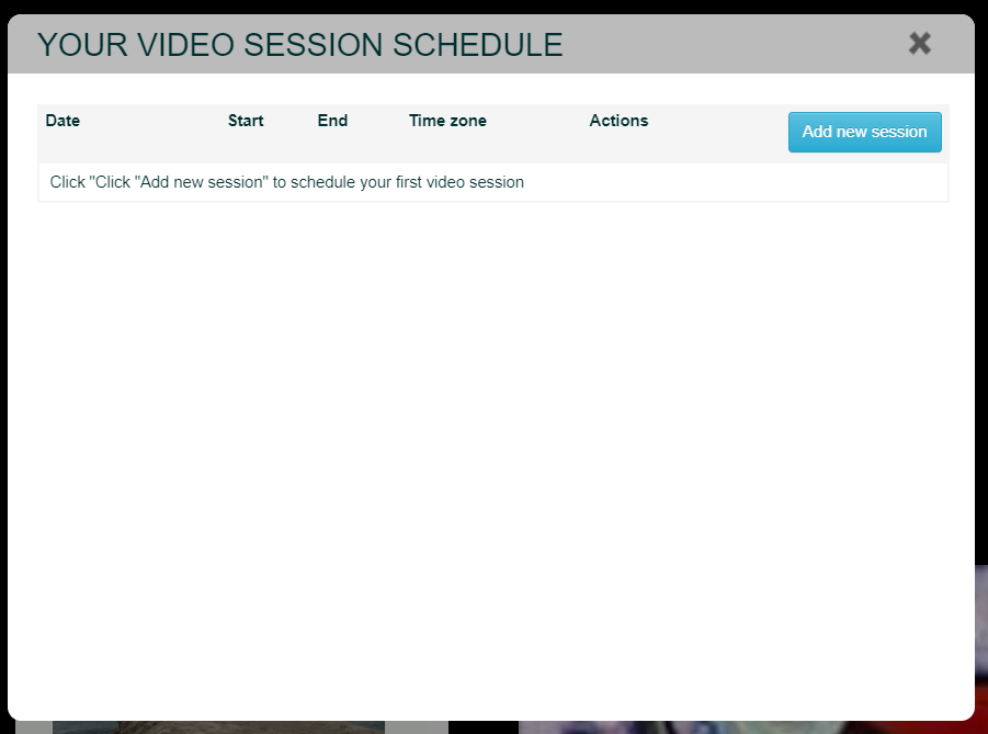 the Video session schedule screen. No scheduled videos. There is a button called 'Add new session'. 
